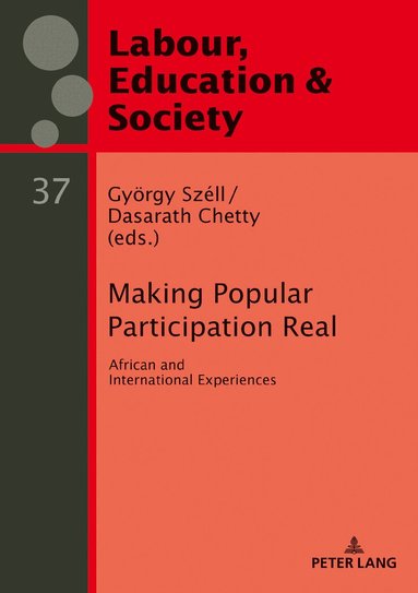 György Széll, Dasarath Chetty - Making Popular Participation Real, Inbunden