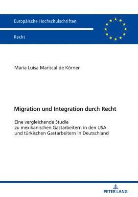 Migration und Integration durch Recht 1