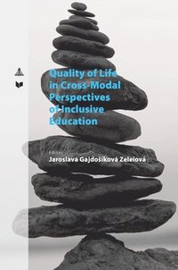 bokomslag Quality of Life in Cross-Modal Perspectives of Inclusive Education