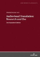 bokomslag Audiovisual Translation - Research and Use
