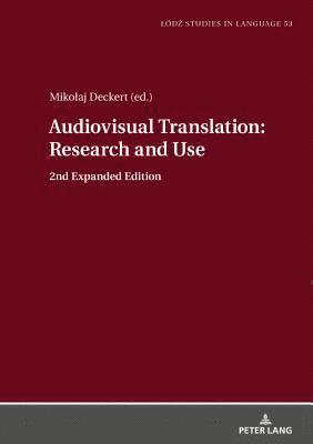 Mikolaj Deckert - Audiovisual Translation – Research and Use, Inbunden