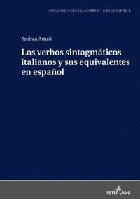 bokomslag Los verbos sintagmticos italianos y sus equivalentes en espaol