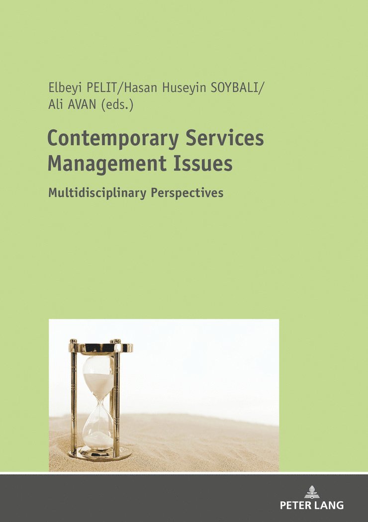 Hasan Hüseyin SOYBALI, Ali Avan, Elbeyi Pelit, Hasan Huseyin SOYBALI, Hasan Hüseyin Soybali - Contemporary Services Management Issues, Häftad