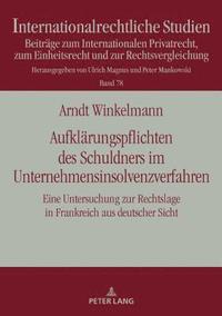 bokomslag Aufklaerungspflichten des Schuldners im Unternehmensinsolvenzverfahren