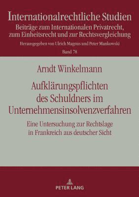 bokomslag Aufklaerungspflichten des Schuldners im Unternehmensinsolvenzverfahren