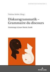 bokomslag Diskursgrammatik - Grammaire du discours