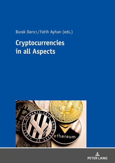 Fatih Ayhan, Burak Darıcı - Cryptocurrency in all Aspects, Häftad