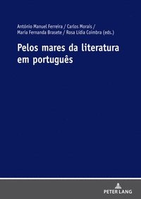 bokomslag Pelos Mares Da Literatura Em Portugus