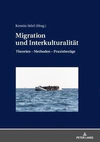 bokomslag Migration und Interkulturalitaet