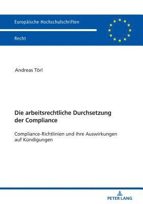 arbeitsrechtliche Durchsetzung der Compliance