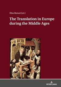 bokomslag Translation in Europe during the Middle Ages