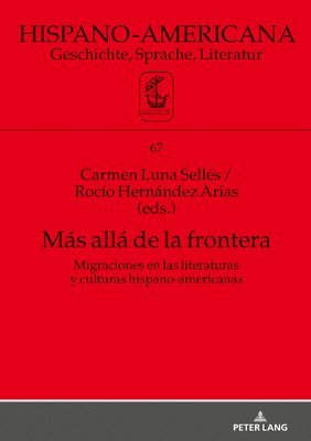 Jan-Henrik Witthaus, Carmen Luna Sellés, Rocío Rocío Hernández Arias - Más Allá de la Frontera, Inbunden