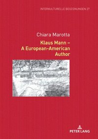 bokomslag Klaus Mann  A European-American Author