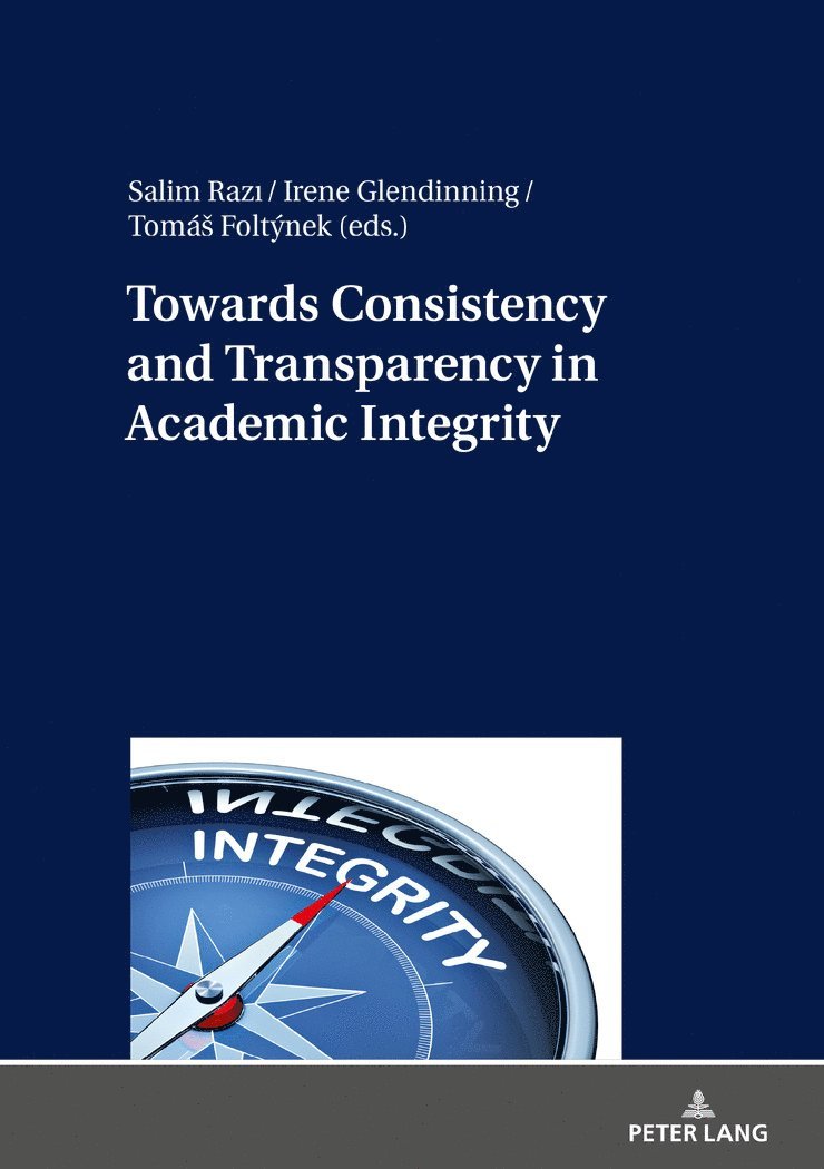 Towards Consistency and Transparency in Academic Integrity 1