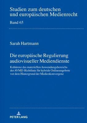 europaeische Regulierung audiovisueller Mediendienste