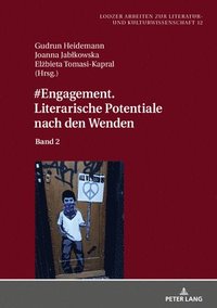 bokomslag #Engagement. Literarische Potentiale Nach Den Wenden
