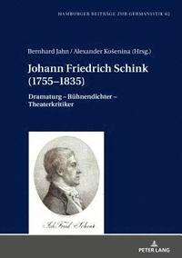 bokomslag Johann Friedrich Schink (1755-1835)