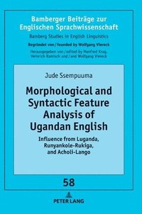 bokomslag Morphological and Syntactic Feature Analysis of Ugandan English