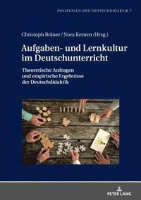 bokomslag Aufgaben- und Lernkultur im Deutschunterricht