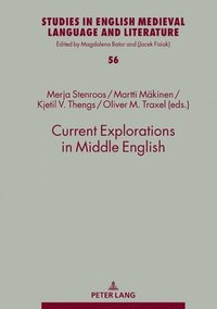 bokomslag Current Explorations in Middle English