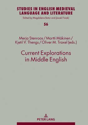 Current Explorations in Middle English 1