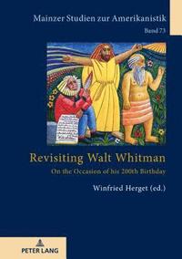 bokomslag Revisiting Walt Whitman