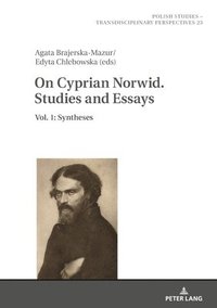 bokomslag On Cyprian Norwid. Studies and Essays