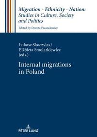 bokomslag Internal Migrations in Poland