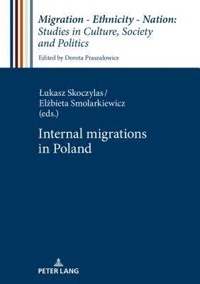 bokomslag Internal Migrations in Poland