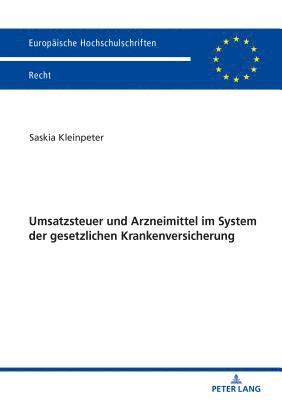 bokomslag Umsatzsteuer und Arzneimittel im System der gesetzlichen Krankenversicherung