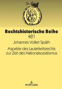 bokomslag Aspekte des Lauterkeitsrechts zur Zeit des Nationalsozialismus