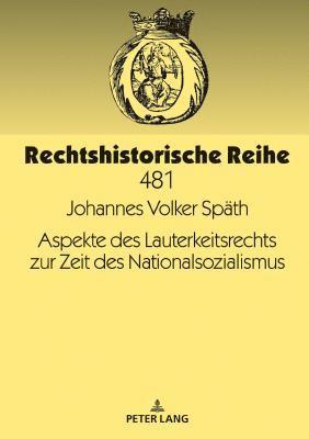 bokomslag Aspekte des Lauterkeitsrechts zur Zeit des Nationalsozialismus