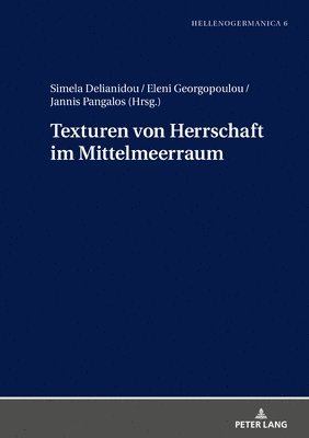 bokomslag Texturen von Herrschaft im Mittelmeerraum