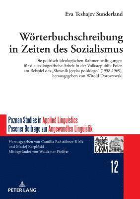 bokomslag Woerterbuchschreibung in Zeiten des Sozialismus