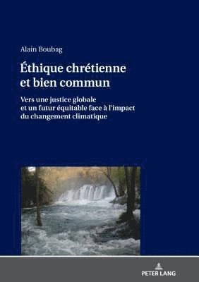 Éthique chrétienne et bien commun 1