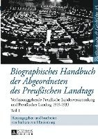 bokomslag Biographisches Handbuch Der Abgeordneten Des Preußischen Landtags