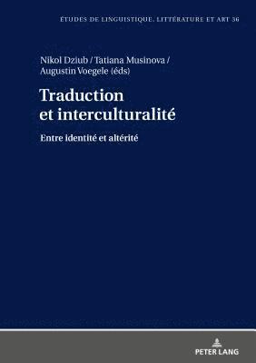 bokomslag Traduction et interculturalité