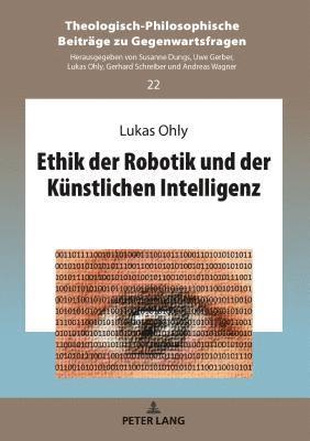 Lukas Ohly, Lukas Ohly - Ethik Der Robotik Und Der Kuenstlichen Intelligenz, Inbunden