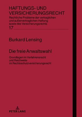 Burkard Lensing, Hans-Peter Schwintowski - freie Anwaltswahl, Inbunden