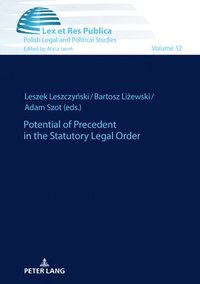 bokomslag Potential of Precedent in the Statutory Legal Order