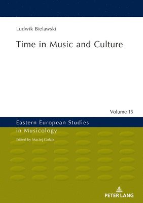 bokomslag Time in Music and Culture