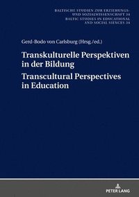 bokomslag Transkulturelle Perspektiven in der Bildung  Transcultural Perspectives in Education