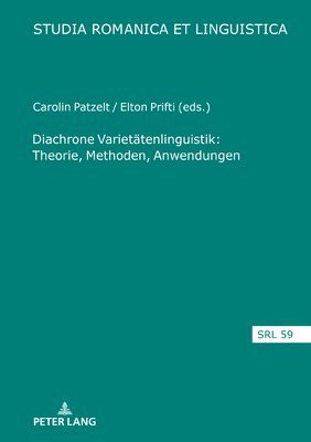 Elmar Schafroth - Diachrone Varietaetenlinguistik, Inbunden