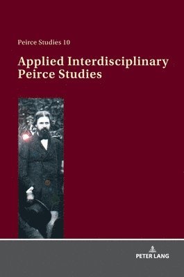 Applied Interdisciplinary Peirce Studies 1