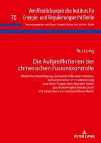 bokomslag Aufgreifkriterien der chinesischen Fusionskontrolle