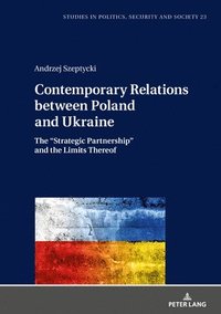 bokomslag Contemporary Relations between Poland and Ukraine