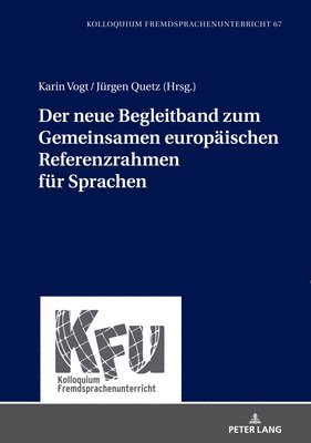Lars Schmelter - Der neue Begleitband zum Gemeinsamen europaeischen Referenzrahmen fuer Sprachen, Inbunden
