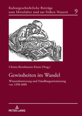 Christa Bertelsmeier-Kierst - Gewissheiten im Wandel, Inbunden
