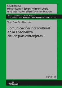 bokomslag Comunicacin intercultural en la enseanza de lenguas extranjeras