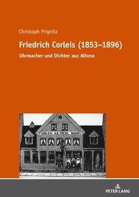 bokomslag Friedrich Corleis (1853-1896)